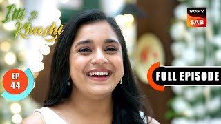 Percy Aur Diya Ki Nakli Shaadi Itti Si Khushi Ep 44 Full Episode 7 Oct 2025