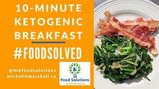 10-Minute Ketogenic Breakfast