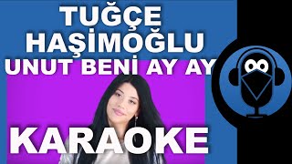 Rauf Faik - Tuğçe Haşimoğlu - Unut Beni Ay Ay / Karaoke / Sözleri / Lyrics (Cove