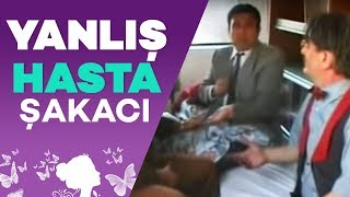 Şakacı - Yanlış Hasta