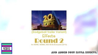 20Th Century Fox Dodgeball Trailer Variant Effects R2 Vs Vehd, Ve666, Ive135 & Everyone 215