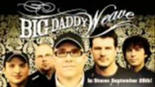 Watch Big Daddy Weave In Christ video