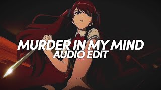 Murder In My Mind - Kordhelledit Audio