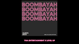 BOOMBAYAH [BLACKPINK] -  Queen Bees: LEVEL UP [MV]