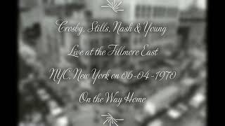 Watch Crosby Stills Nash  Young On The Way Home video