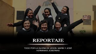 Reportaje Ompe México - Hermanas Josefinas