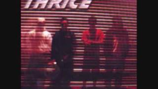 Watch Thrice Opaque video