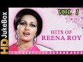 Hits Of Reena Roy - Vol 1 | Evergreen Hindi Songs Collection | Old Bollywood Songs