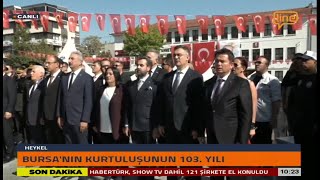 11 Eylül Bursanın Düşman İşgalinden Kurtuluşunun 103. Yılı