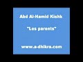 Islam : Les Parents [Cheikh Kishk]