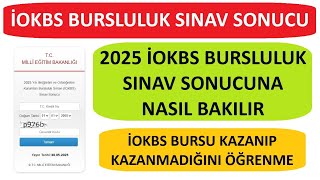 2025 Bursluluk Sinav Sonucu Öğrenme İokbs Sinav Sonucuna Nasil Bakilir İokbs Sinav Sonuçlari