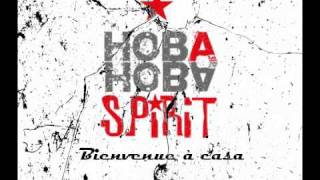Watch Hoba Hoba Spirit Bienvenue A Casa video