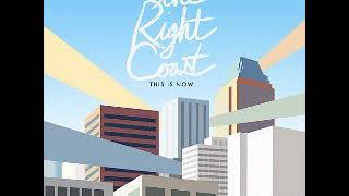Watch Right Coast Shake This Town video