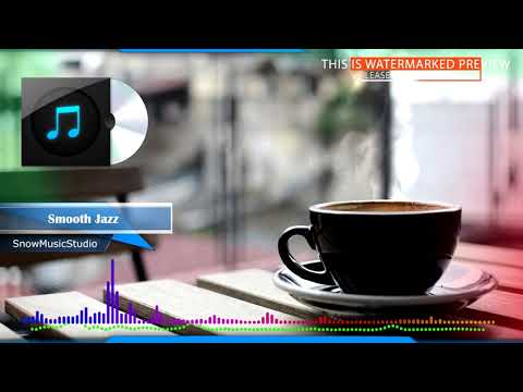 Relaxed jazz music for videos - Smooth Jazz \ smooth jazz and lounge instrumental music
