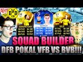 Fifa 16 Dfb Pokal Squad Builder (Deutsch) - Fifa 16 Ultimate Team - Vfb vs Bvb! Ft Reus & Co - Youtube