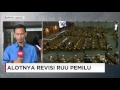 Alotnya Revisi RUU Pemilu - Live Report