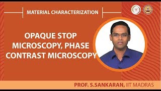 Opaque stop microscopy, Phase contrast microscopy