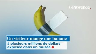 Un Visiteur Mange Une Banane À Plusieurs Millions De Dollars Exposée Dans Un Musée