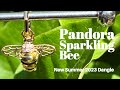 PANDORA Sparkling Bee 🐝  New Summer 2023 Charm