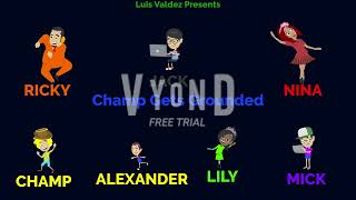 Champ Gets Grounded Intro 2024