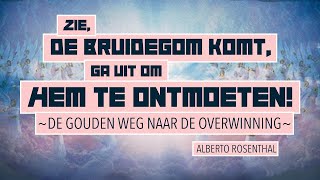 1. De Gouden weg naar de Overwinning - Alberto Rosenthal