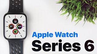 Everything We Know About Apple Watch Series 6!