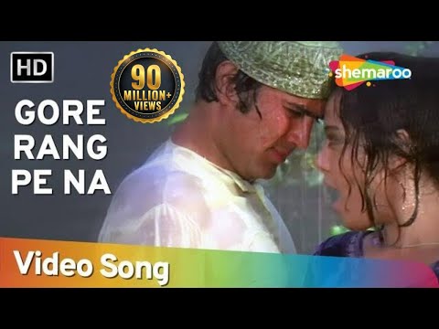 Gore Rang Pe Na -