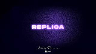 Nicky Romero - Replica
