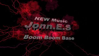 John.e.s - Boom Boom Base ( Eurodance Track )