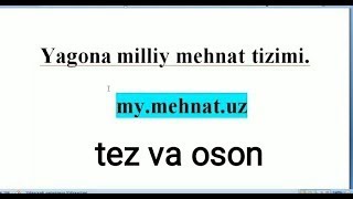 My.mehnat.uz Ymmt(Yagona Milliy Mehnat Tizimi)Ga Kirish Tartibi
