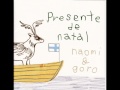 Naomi & Goro - What A Child Is this! (Greensleeves)