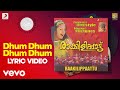 Raakkilippaattu - Dhum Dhum Dhum Dhum Lyric | Vidyasagar | Major Ravi, Jyothika