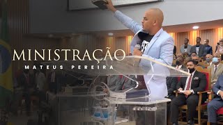 Mateus Pereira Ministração