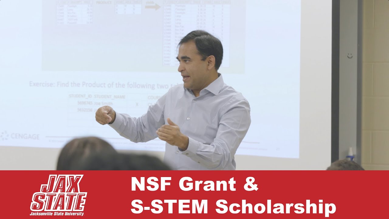 Jax State NSF Grant and S-STEM Scholarship