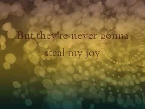 (Never Gonna) Steal My Joy Video
