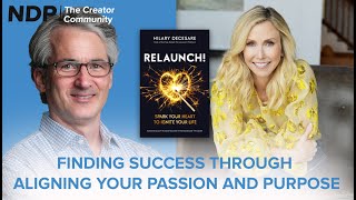 Finding Success Through Aligning Your Passion and Purpose | Hilary DeCesare | S4 E13