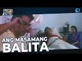 Ang masamang balita! | Iukit Mo Sa Bala | Sino'ng Astig