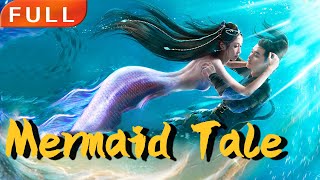 [MULTI SUB] Movie《Mermaid Tale》1080P|fantasy|Original version without cuts|#SixS