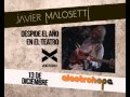 Spot TV: Javier Malosetti en el Teatro Vorterix