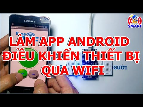 Làm app android điều khiển thiết bị qua wifi sử dụng kit nodemcu esp8266