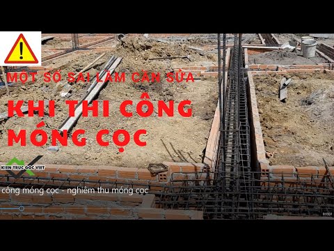 kỹ thuật thi công móng cọc một số lỗi thường gặp