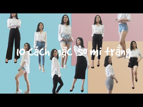 10 cách phối đồ với sơ mi trắng