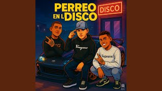Perreo En L Disco