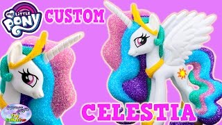 My Little Pony Custom Princess Celestia Figure Glitter Diy Craft Surprise Egg And Toy Collector Setc