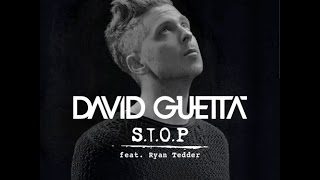 Watch David Guetta Stop feat Ryan Tedder video