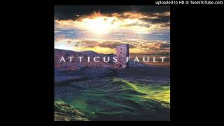 Watch Atticus Fault Mary Mother video