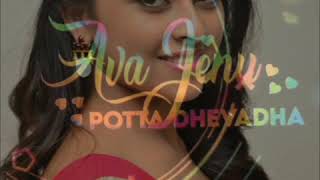 Ava Scene Potta Thevathai Status Song Sri Divya Status Love Status Song Tamil Love Status