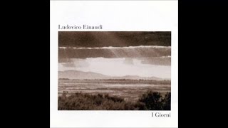 Ludovico Einaudi I Giorni Full Album Ludovico Einaudi I Giorni Full Album