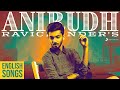 Anirudh's English Chartbusters: The Ultimate Jukebox You Need