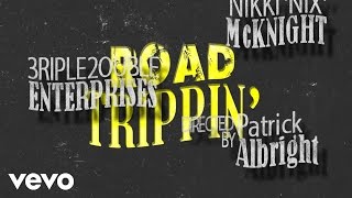 Nikki McKnight - Road Trippin